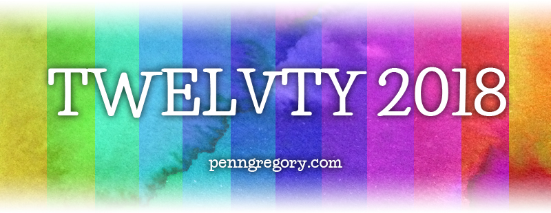 TWELVTY 2018: find out more penngregory.com/twelvty