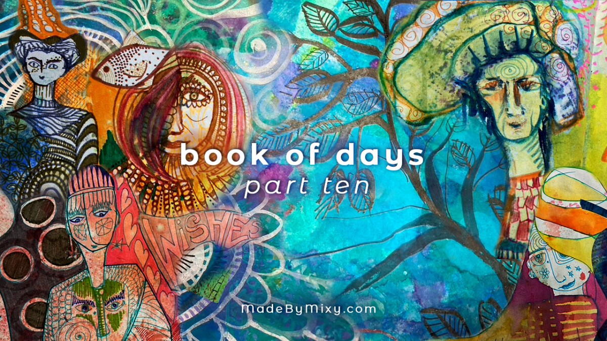 Flip through: Book of Days Part&nbsp;TEN